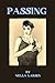 Passing (Oshun Publishing A...