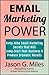 Email Marketing Power: 49 E...