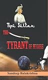 Tipu Sultan - The...