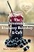 The Irresistible Blueberry Bakeshop and Café