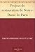Project de restauration de Notre-Dame de Paris (French Edition)