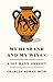 My Husband and My Wives by Charles Rowan Beye My Husband and My Wives by Charles Rowan Beye