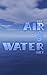 The Air & Water Diet by Jaime Vendera