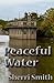 Peaceful Water (Water Trilogy Book 3)
