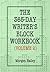 Writer's Block Workbook 2: 1,000+ keyword sets and 50+ tips to smash your writer's block! (Morgen Bailey's Creative Writing Workbooks)