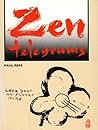 Zen Telegrams