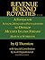 Revenue Beyond Royalties - a guide for authors to make more m... by E.J. Thornton