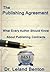 The Publishing Agreement: W...