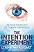 The Intention Experiment by Lynne McTaggart
