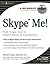 Skype Me! From Single User ...