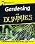Gardening For Dummies by Sue S. Fisher
