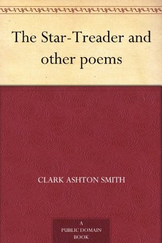 The Star-Treader and other poems (Kindle Edition)