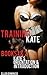 Kate's Orientation & Introduction (Training Kate, #1-2)