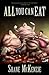 All You Can Eat by Shane McKenzie