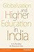 Globalization and Higher Ed...