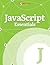 JavaScript Essentials (Smashing eBook Series, #21)