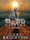 The Mind Keepers by Lori Brighton