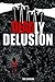 Deadly Delusion