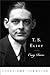 T. S. Eliot by Craig Raine T. S. Eliot by Craig Raine