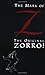 The Mark of Zorro by Johnston McCulley The Mark of Zorro by Johnston McCulley