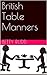 British Table Manners
