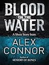 Blood on the Water