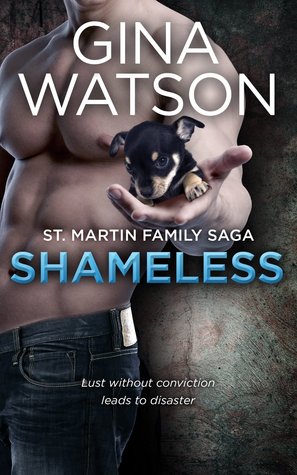 Shameless (St. Martin Family Saga, #2)