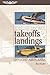 Making Perfect Takeoffs and Landings in Light Airplanes by Ron Fowler