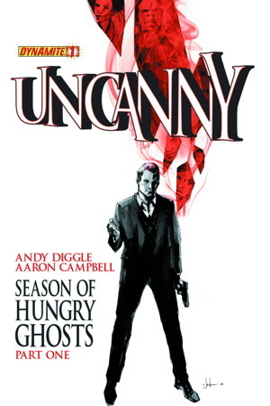 Uncanny, Season 1: Season of Hungry Ghosts (Paperback)