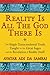 Reality Is All The God There Is by Avatar Adi Da Samraj
