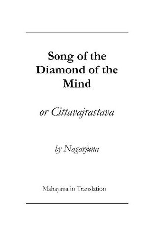 Song of the Diamond of the Mind or the Cittavajrastava (Kindle Edition)