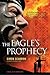 The Eagle's Prophecy by Simon Scarrow