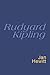 Rudyard Kipling by Rudyard Kipling