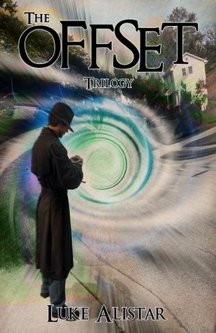 The Offset Trilogy (Kindle Edition)