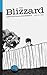 The Blizzard - The Football Quarterly by Jonathan  Wilson