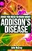 What You Need to Know About Addison's Disease by John Mccray