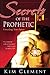 Secrets of the Prophetic by Kim Clement