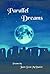 Parallel Dreams