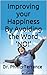 Yes!: Improving your Happin...