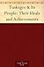 Tuskegee & Its People: Their Ideals and Achievements