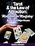 Tarot and the Law of Attrac...