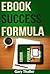 EBOOK SUCCESS FORMULA for t...