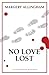 No Love Lost (Bloomsbury Reader)