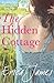 The Hidden Cottage: An absolutely feel-good treat to curl up with
