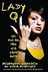 Lady Q: The Rise ...