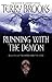 Running with the Demon (Word & Void #1)