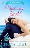 Runaway Groom by Fiona Lowe