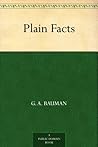 Book cover for Plain Facts