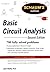 Schaum's Outline of Basic Circuit Analysis (Schaum's Outline Series)