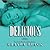 Delicious (Wicked Lovers, #3)